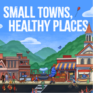 Small towns Healthy places